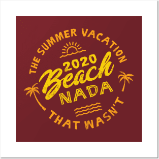 2020 Beach Nada - Summer Vacation - Yellow, Orange Posters and Art